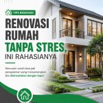 Renovasi Rumah Tanpa Stres