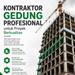 Kontraktor gedung profesional untuk proyek konstruksi berkualitas