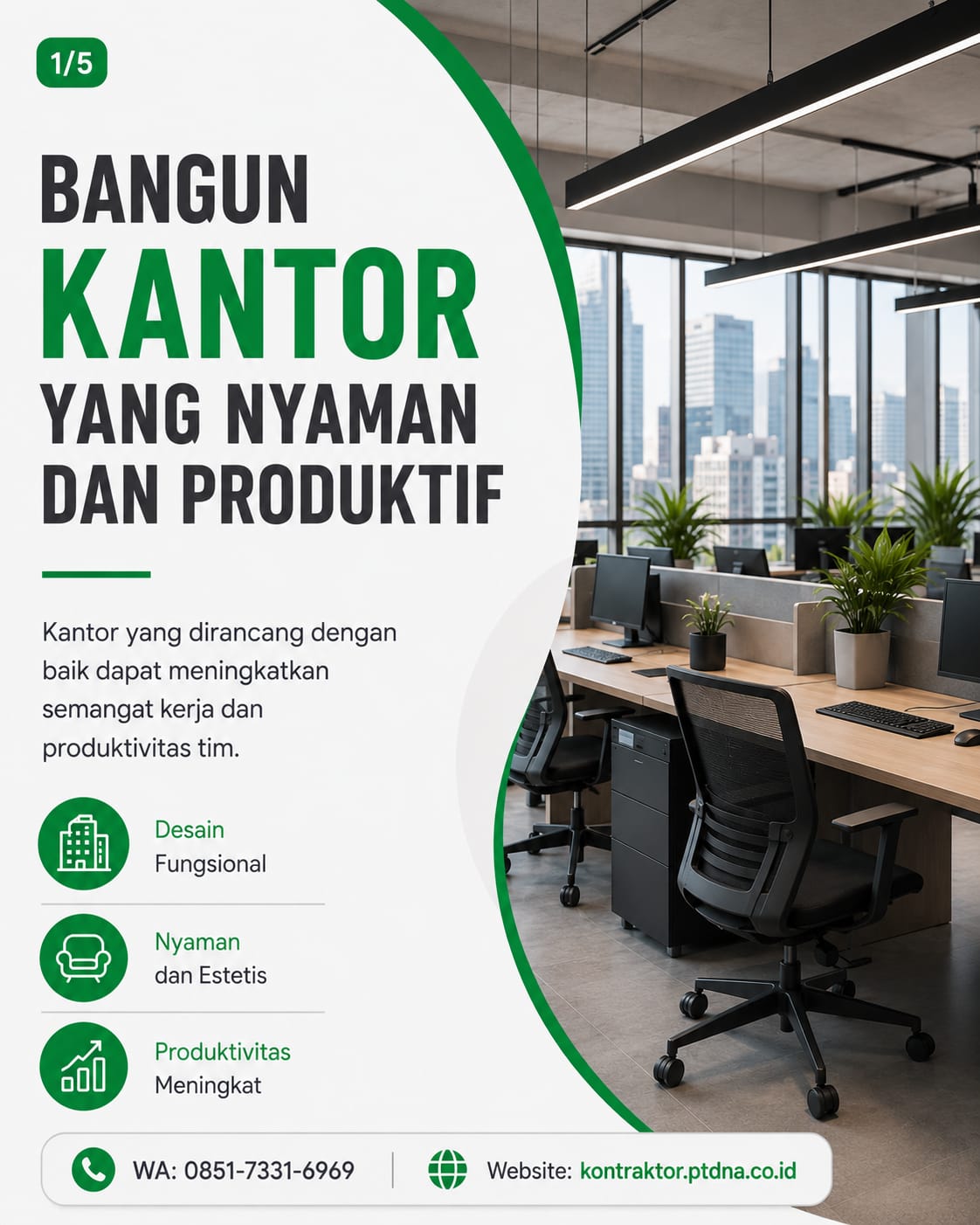 Bangun kantor nyaman dan produktif