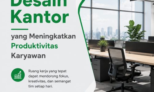 Desain kantor yang meningkatkan produktivitas karyawan dengan ruang kerja modern dan ergonomis